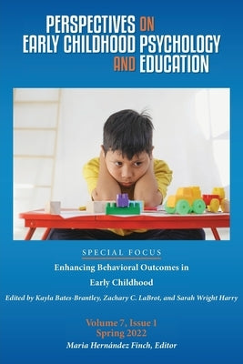PERSPECTIVES OF EARLY CHILDHOOD PSYCHOLOGY Volume 7.1 by Finch, Maria Hernández