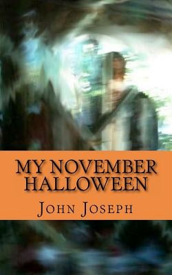 My November Halloween by Joseph, John