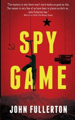 Spy Game by Fullerton, John