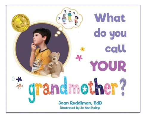 What Do You Call YOUR Grandmother? by Ruddiman Edd, Joan