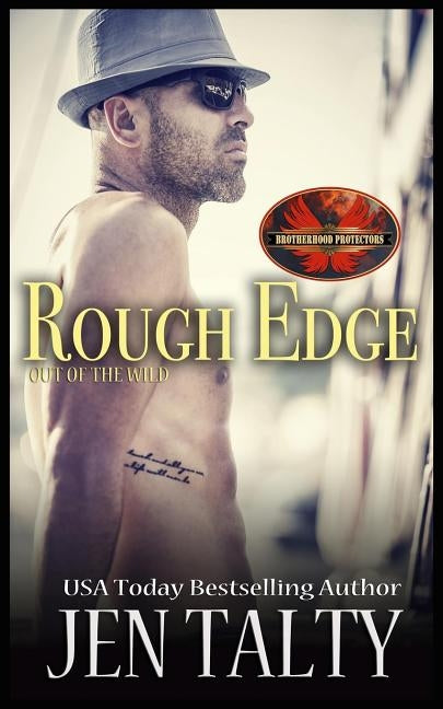 Rough Edge: Brotherhood Protectors World by Protectors World, Brotherhood