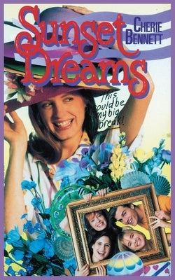 Sunset Dreams by Bennett, Cherie