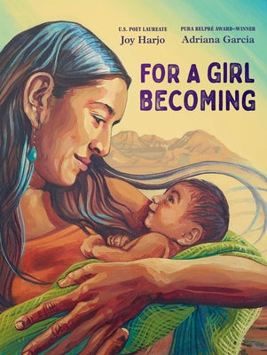For a Girl Becoming by Harjo, Joy