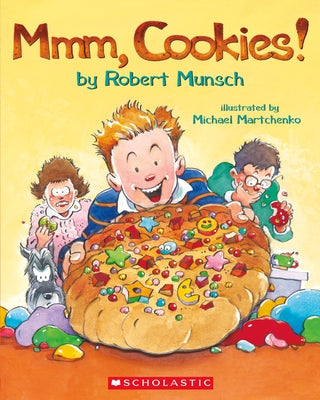 MMM, Cookies! by Munsch, Robert