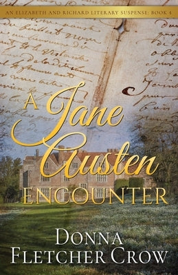 A Jane Austen Encounter by Crow, Donna Fletcher