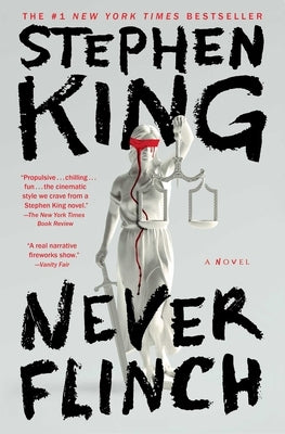 Never Flinch by King, Stephen