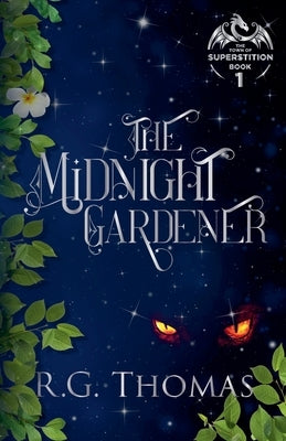 The Midnight Gardener by Thomas, R. G.