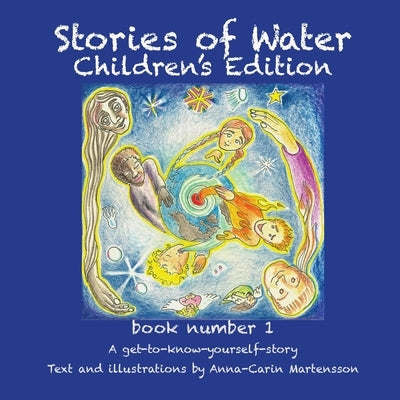Stories of Water Children's Edition 1 by Martensson, Anna-Carin