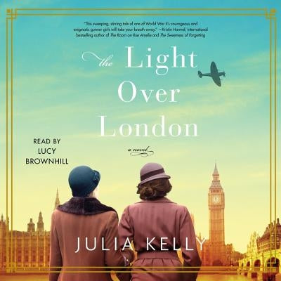 The Light Over London by Brownhill, Lucy