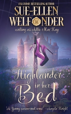 Highlander In Her Bed by Welfonder, Sue-Ellen
