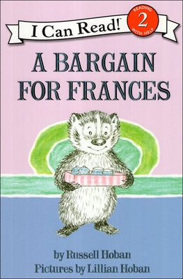 A Bargain for Frances by Hoban, Russell