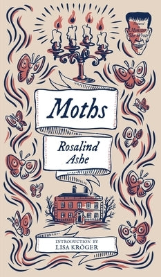 Moths (Monster, She Wrote) by Ashe, Rosalind