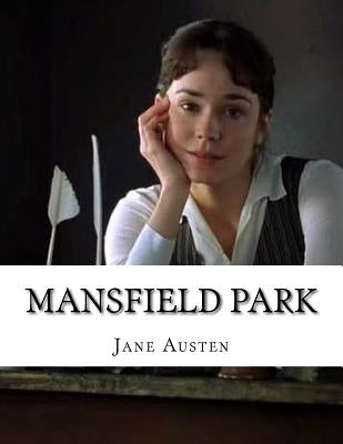 Mansfield Park by Austen, Jane