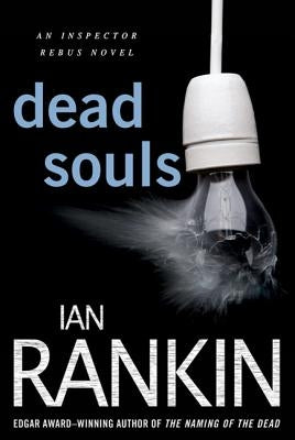 Dead Souls by Rankin, Ian