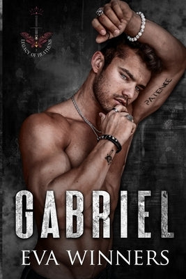 Gabriel: A Dark Mafia Romance by Winners, Eva