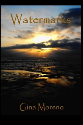 Watermarks by Moreno, Gina