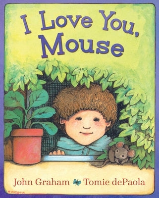 I Love You, Mouse by Graham, John