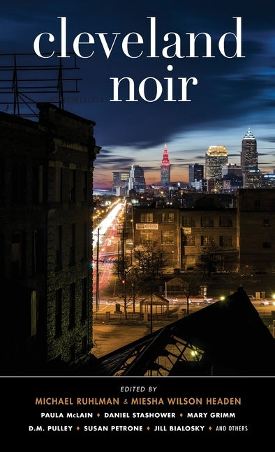 Cleveland Noir by Headen, Miesha Wilson