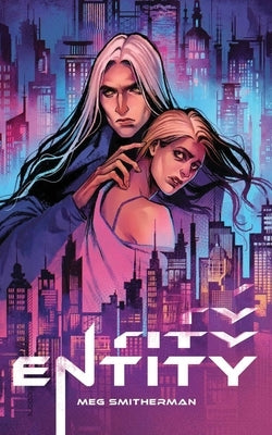 Entity by Smitherman, Meg