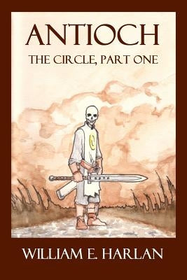 Antioch by Harlan, William E.