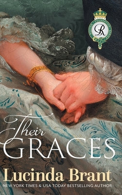 Their Graces: Sequel to Her Duke by Brant, Lucinda
