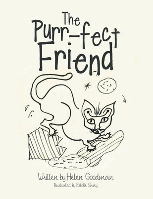 The Purr-Fect Friend by Goodman, Helen