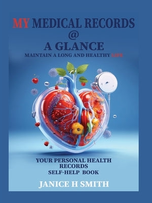 My Medical Journal by Hunter, Janice