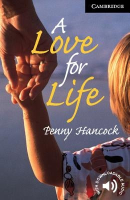 A Love for Life Level 6 by Hancock, Penny