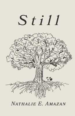 Still by Amazan, Nathalie E.