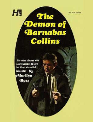 Dark Shadows: The Demon of Barnabas Collins: The Complete Paperback Library Reprint Book 8 by Ross, Marylin