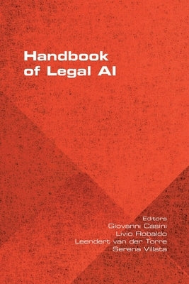 Handbook of Legal AI by Casini, Giovanni