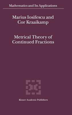 Metrical Theory of Continued Fractions by Iosifescu, M.