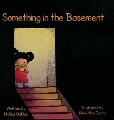 Something in the Basement by Oakley, Malika
