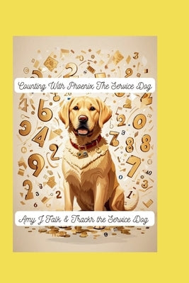 Counting With Phoenix The Service Dog by The Service Dog, Trackr