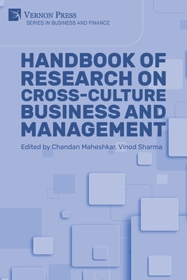 Handbook of Research on Cross-culture Business and Management by Maheshkar, Chandan
