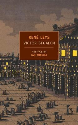 René Leys by Segalen, Victor