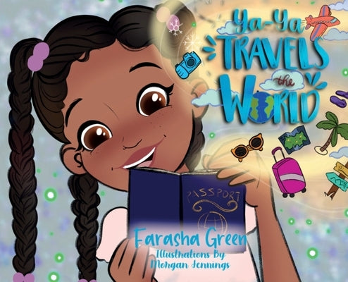 Ya-Ya Travels the World by Green, Farasha