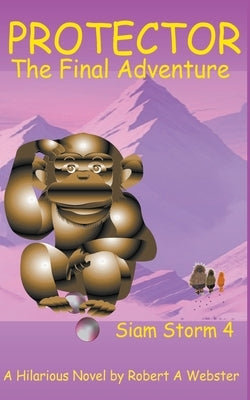 Protector by Webster, Robert A.