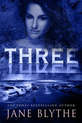 Three by Blythe, Jane