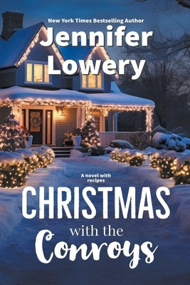 Christmas With the Conroys by Lowery, Jennifer