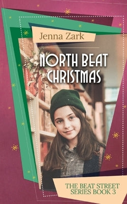 North Beat Christmas by Zark, Jenna