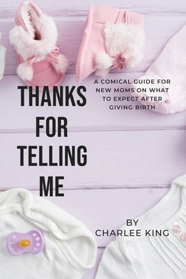 Thanks For Telling Me by King, Charlee