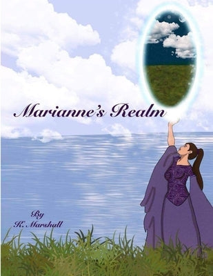 Marianne's Realm: Where Has The Magic Gone by Marshall, Kathryne
