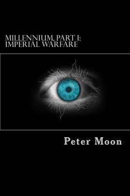 Imperial Warfare by Moon, Peter