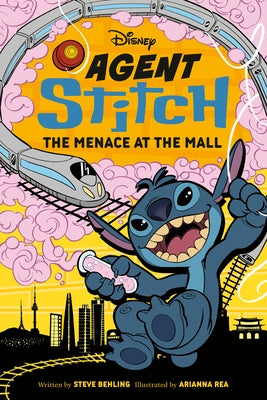 Disney Agent Stitch: The Menace at the Mall by Behling, Steve