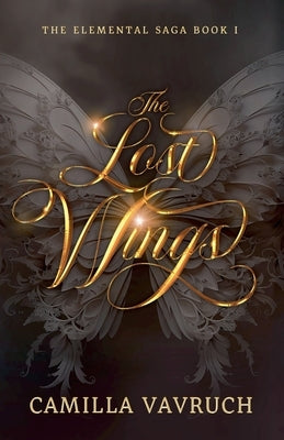 The Lost Wings by Vavruch, Camilla