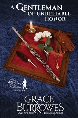 A Gentleman of Unreliable Honor by Burrowes, Grace