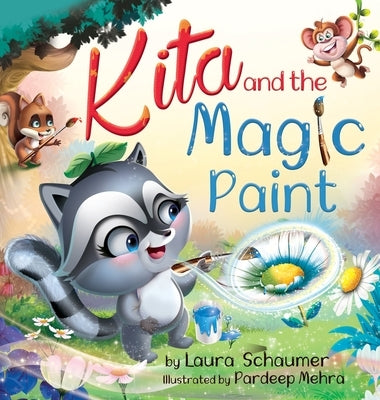 Kita and the Magic Paint by Schaumer, Laura