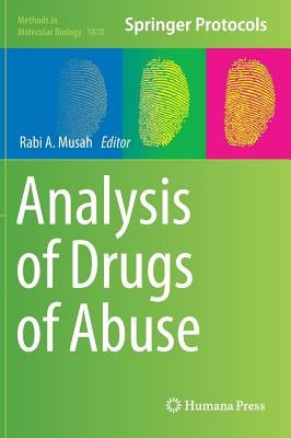 Analysis of Drugs of Abuse by Musah, Rabi A.