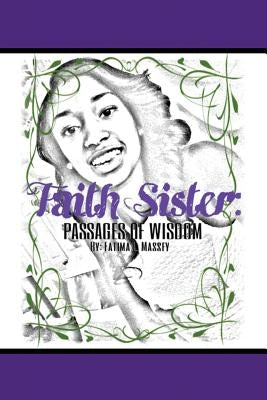 Faith Sister by Massey, Fatima